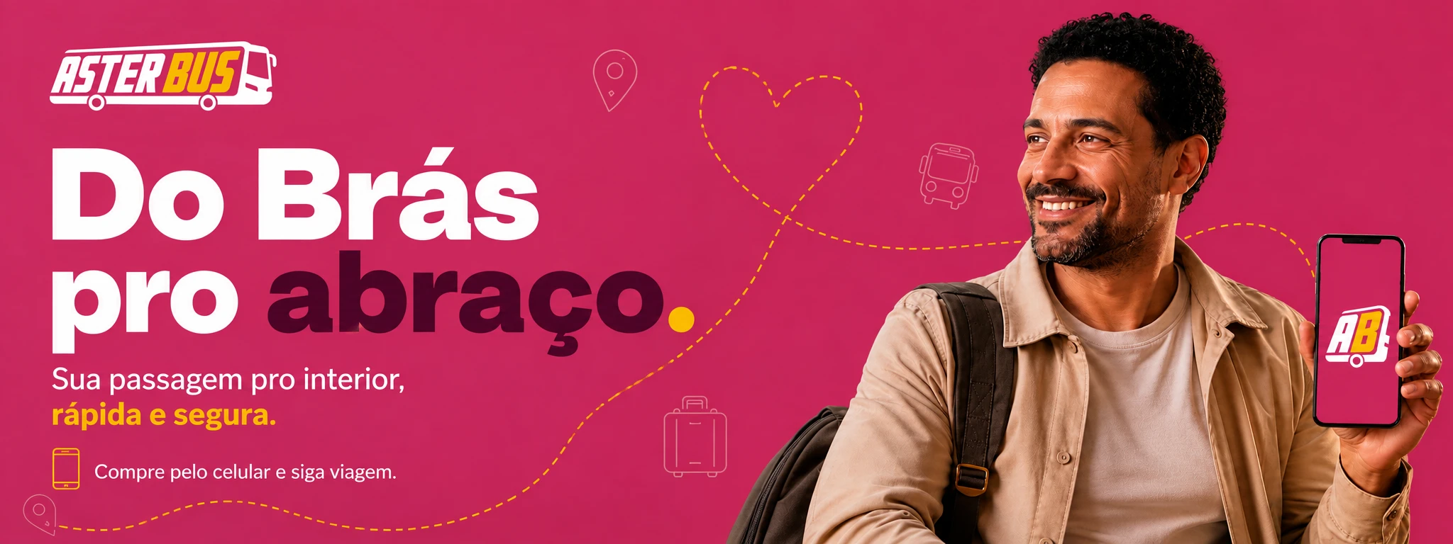 Do Brás pro abraço. Sua passagem pro interior, rápida e segura.