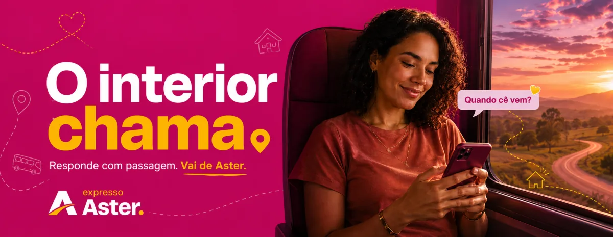O interior chama. Responde com passagem. Vai de Aster.